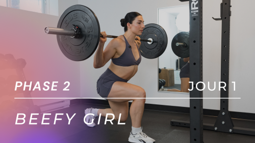 Programme gain de masse BEEFY GIRL - Phase 2, Jour 1 : Fessiers, quads, ischios