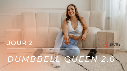 DUMBBELL QUEEN 2.0 présenté par Montréal Fitness - Jour 2 : Dos + Biceps