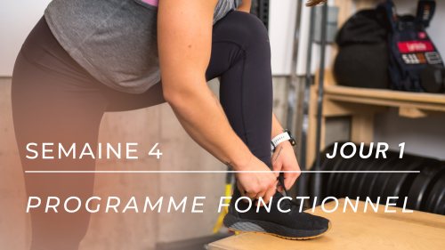 Programme d'entraînement FONCTIONNEL - S4J1