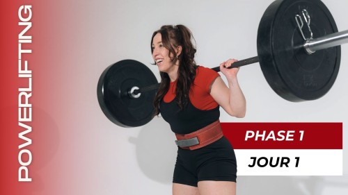 Programme Intro au Powerlifting Phase 1 (Semaine 1-4), Jour 1 : Squat
